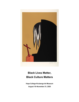 Black Lives Matter, Black Culture Matters