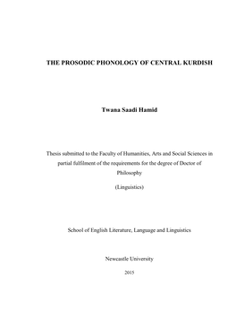 THE PROSODIC PHONOLOGY of CENTRAL KURDISH Twana Saadi
