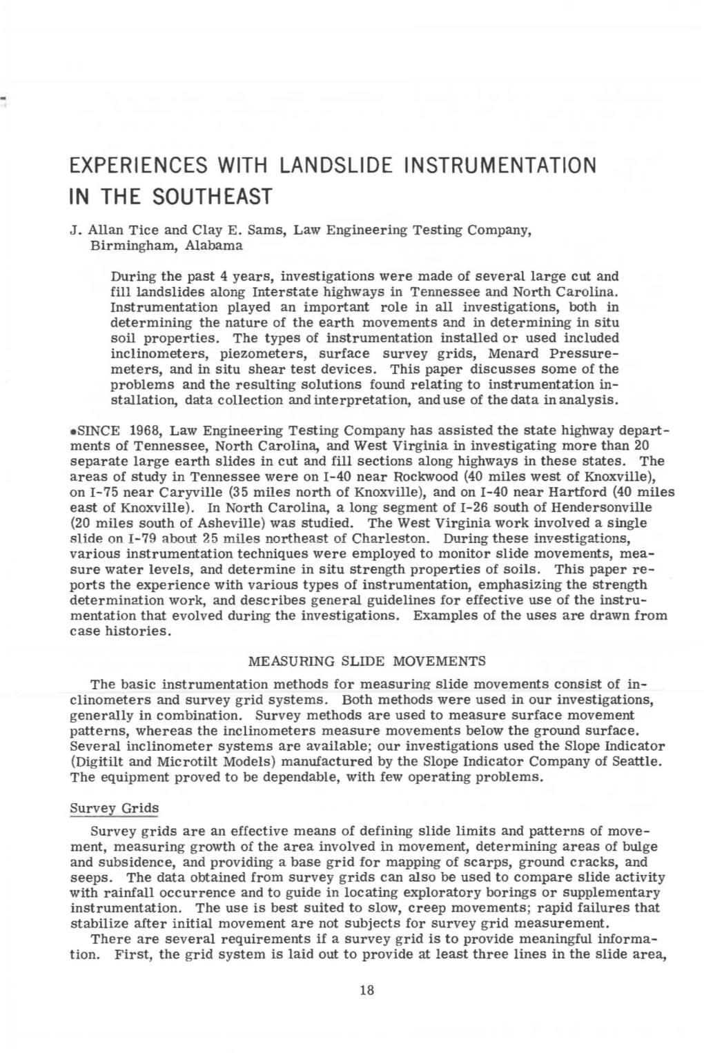 Experiences with Landslide Instrumentation in the Southeast