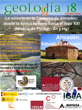 La Minería En La Comarca De Almadén: Desde La Época Romana Hasta El Sigo XXI (Minería De Pb(Ag) - Zn Y Hg)