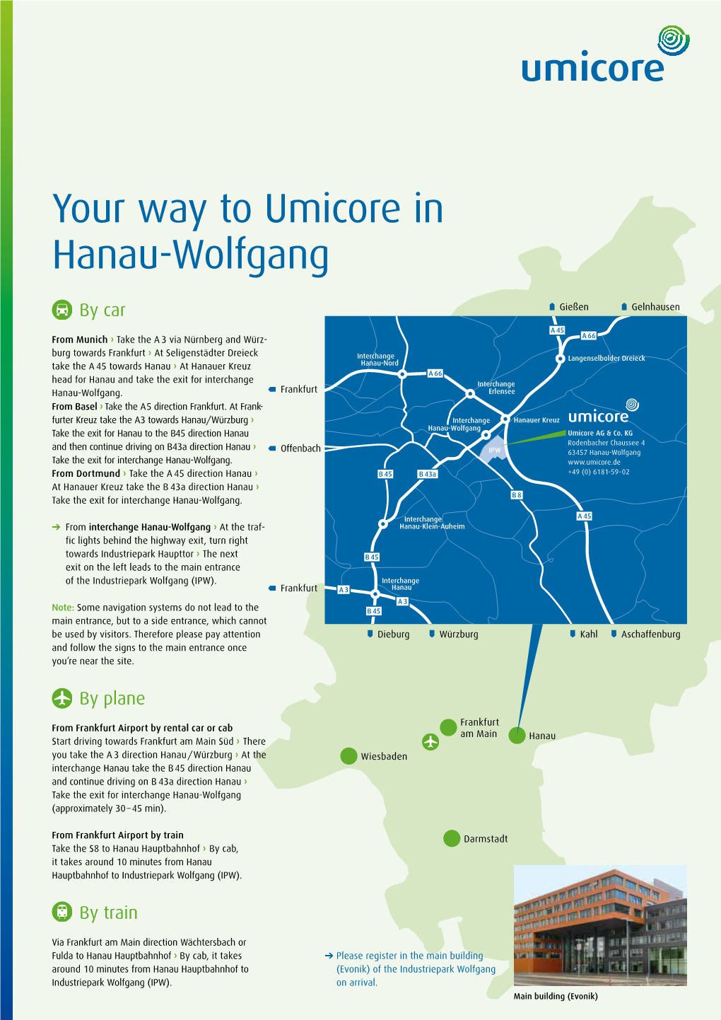 Your Way to Umicore in Hanau-Wolfgang