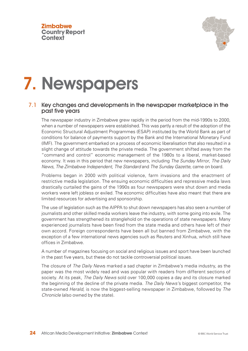 African Media Development Initiative: Zimbabwe Context © BBC World Service Trust Figure 8: Total Number of Newspapers