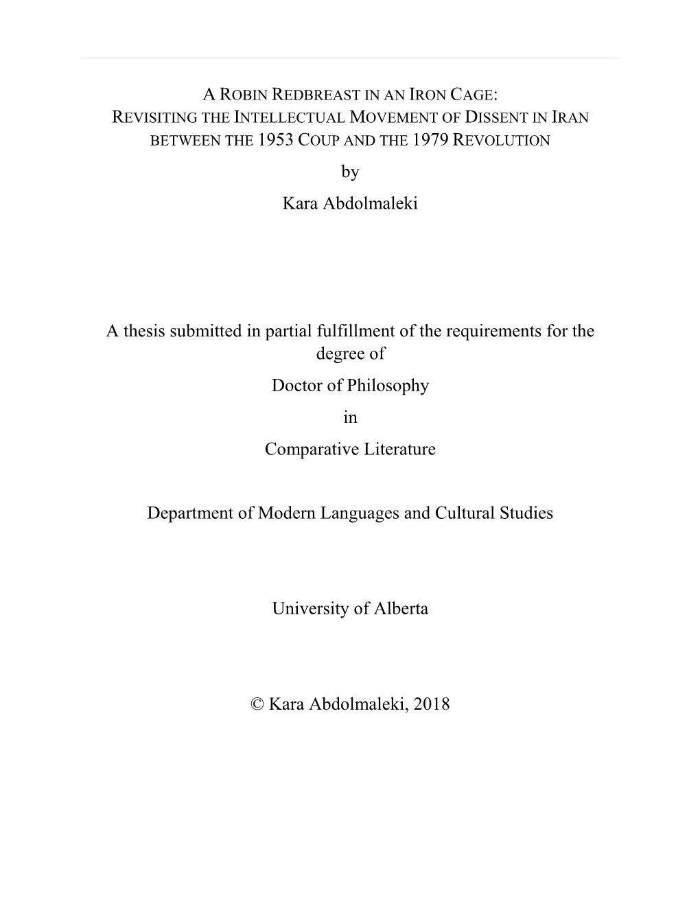 By Kara Abdolmaleki a Thesis Submitted in Partial Fulfillment of The