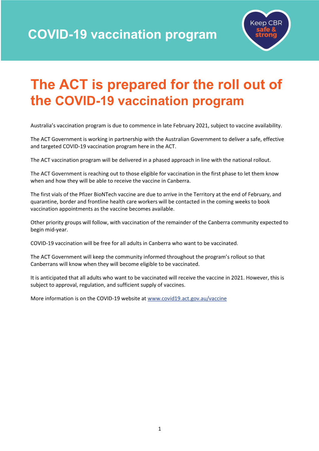 The ACT Is Prepared for the Roll out of the COVID-19 Vaccination Program