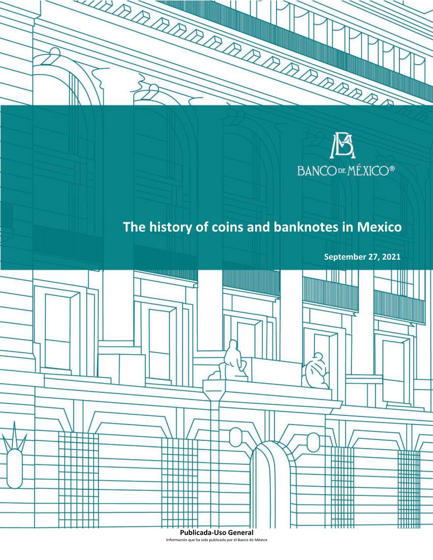The History of Coins and Banknotes in Mexico