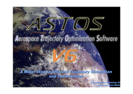 Astos Solutions a Major Step to Efficient Trajectory Simulation And