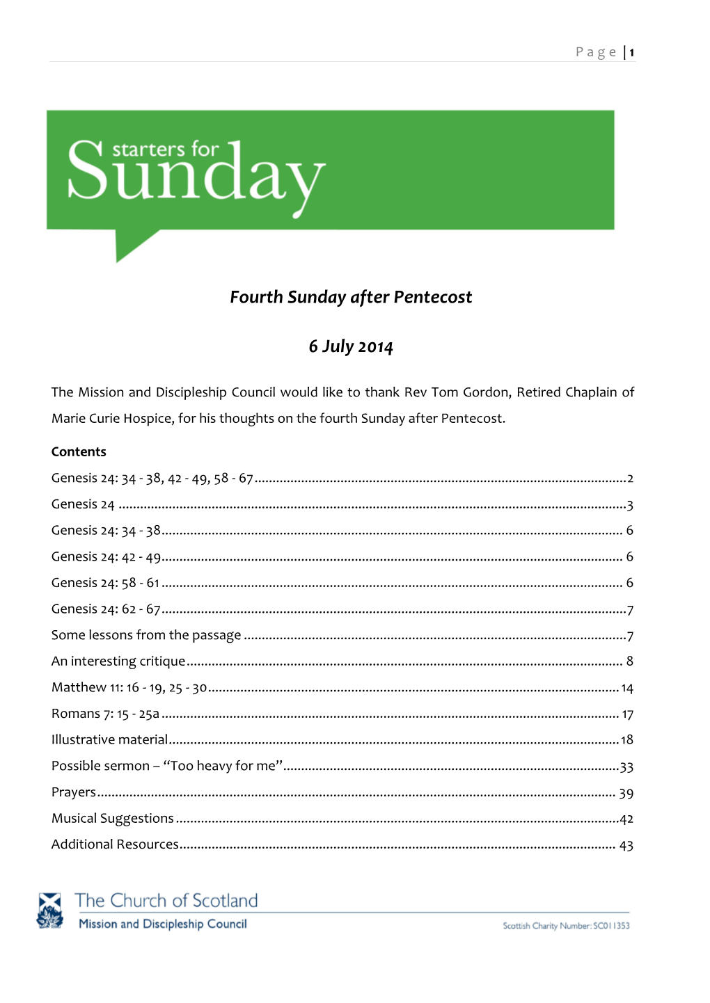 Fourth Sunday After Pentecost 6 July 2014