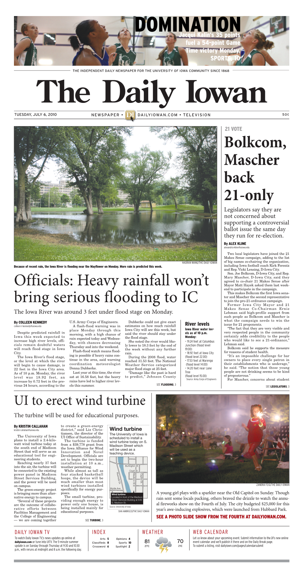 Iowa City, Iowa - Tuesday, July 6, 2010 News Dailyiowan.Com for More News