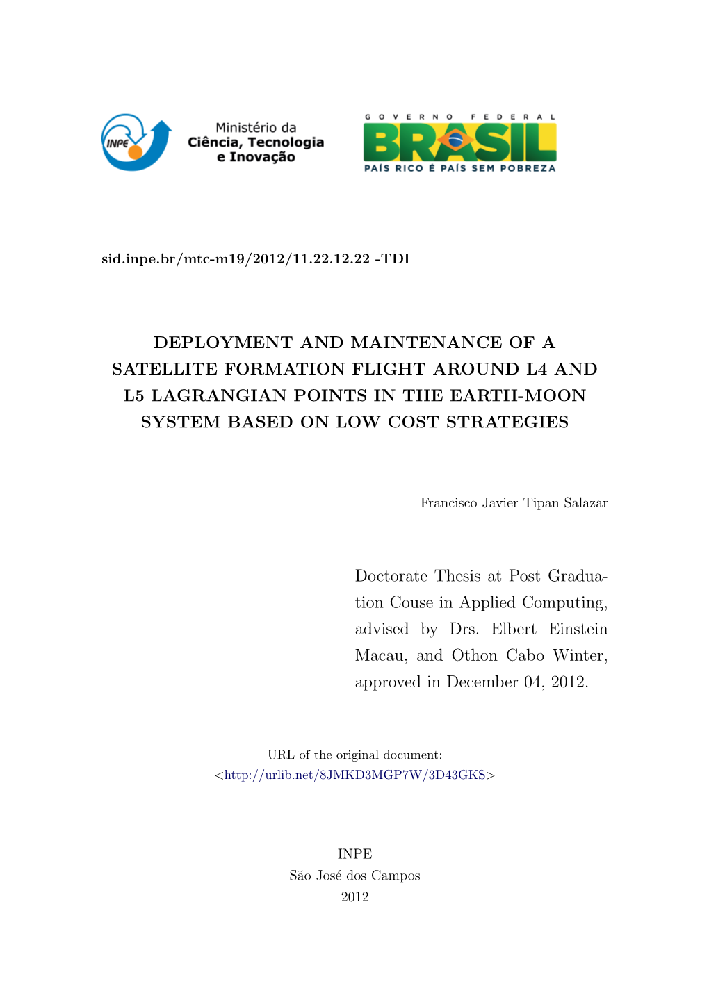 Deployment and Maintenance of a Satellite Formation Flight Around L4 and L5 Lagrangian Points in the Earth-Moon System Based on Low Cost Strategies