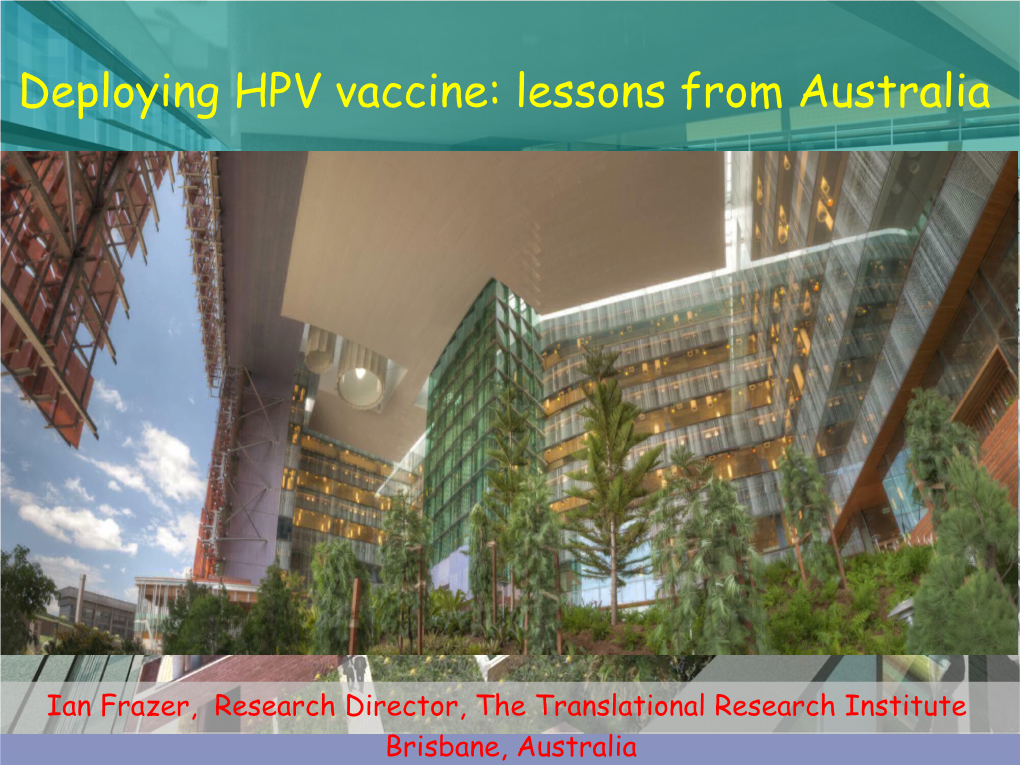 Deploying HPV Vaccine: Lessons from Australia