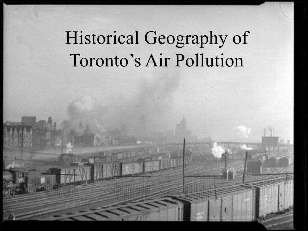 Historical Geography of the Urban Environment: Toronto