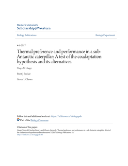Thermal Preference and Performance in a Sub-Antarctic Caterpillar: a Test of the Coadaptation Hypothesis and Its Alternatives." (2017)