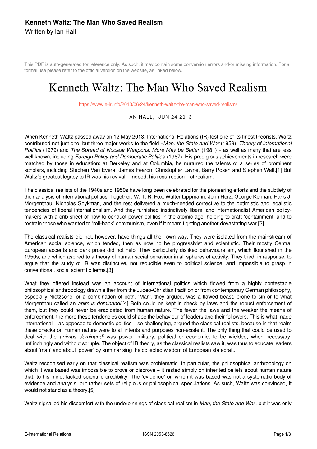 Kenneth Waltz: the Man Who Saved Realism Written by Ian Hall