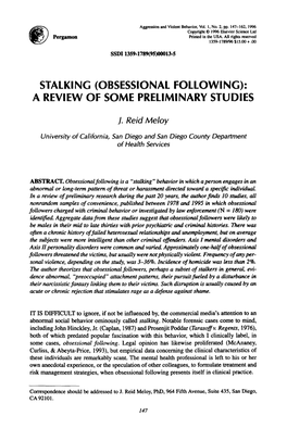 Stalking (Obsessional Following): a Review of Some Preliminary Studies
