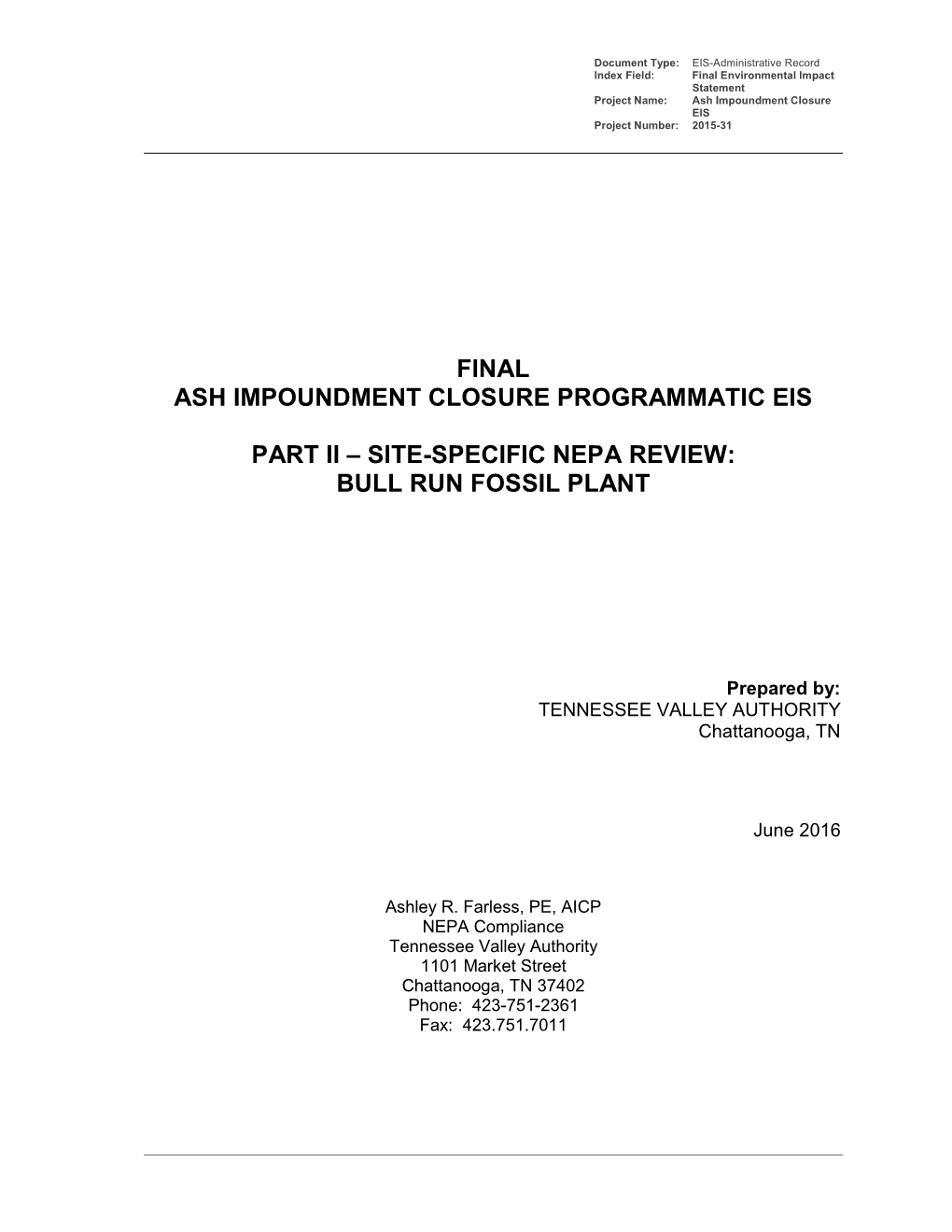 Final Ash Impoundment Closure Programmatic EIS, Part II -- Site-Specific NEPA Review, Bull Run Fossil Plant