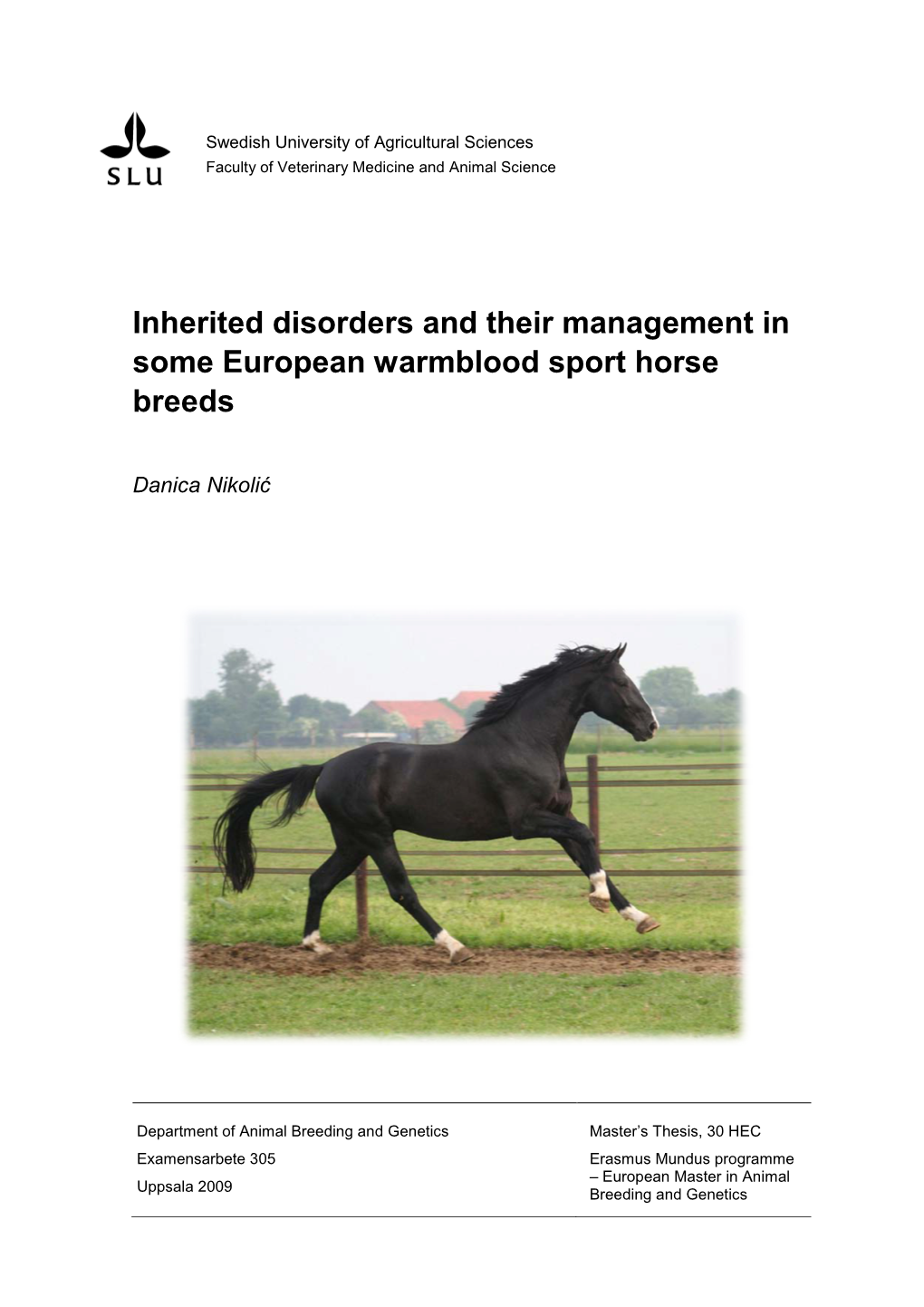 Inherited Disorders and Their Management in Some European Warmblood Sport Horse Breeds