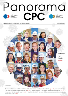 Panorama CPC December 2014 1 in the FIRST PERSON Nikolay Tokarev: “Transneft Highly Appreciates the Established Partner Relations”