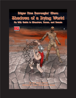 Edgar Rice Burroughs' Mars: Shadows of a Dying World
