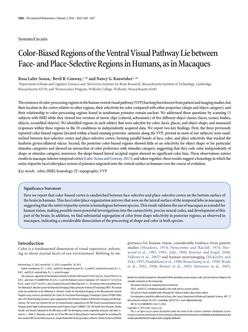 Color-Biased Regions of the Ventral Visual Pathway Lie Between Face