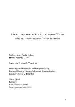Freeports As Ecosystems for the Preservation of Fine Art Value and the Acceleration of Related Businesses