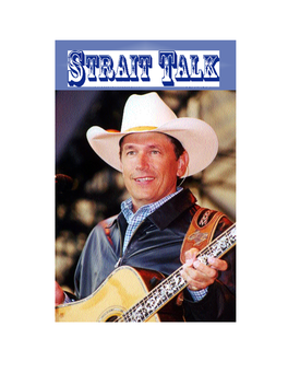 OCTOBER/NOVEMBER 2001 VOL. 19 NO. 5 George Strait Has a New Album Just in Time for Christmas