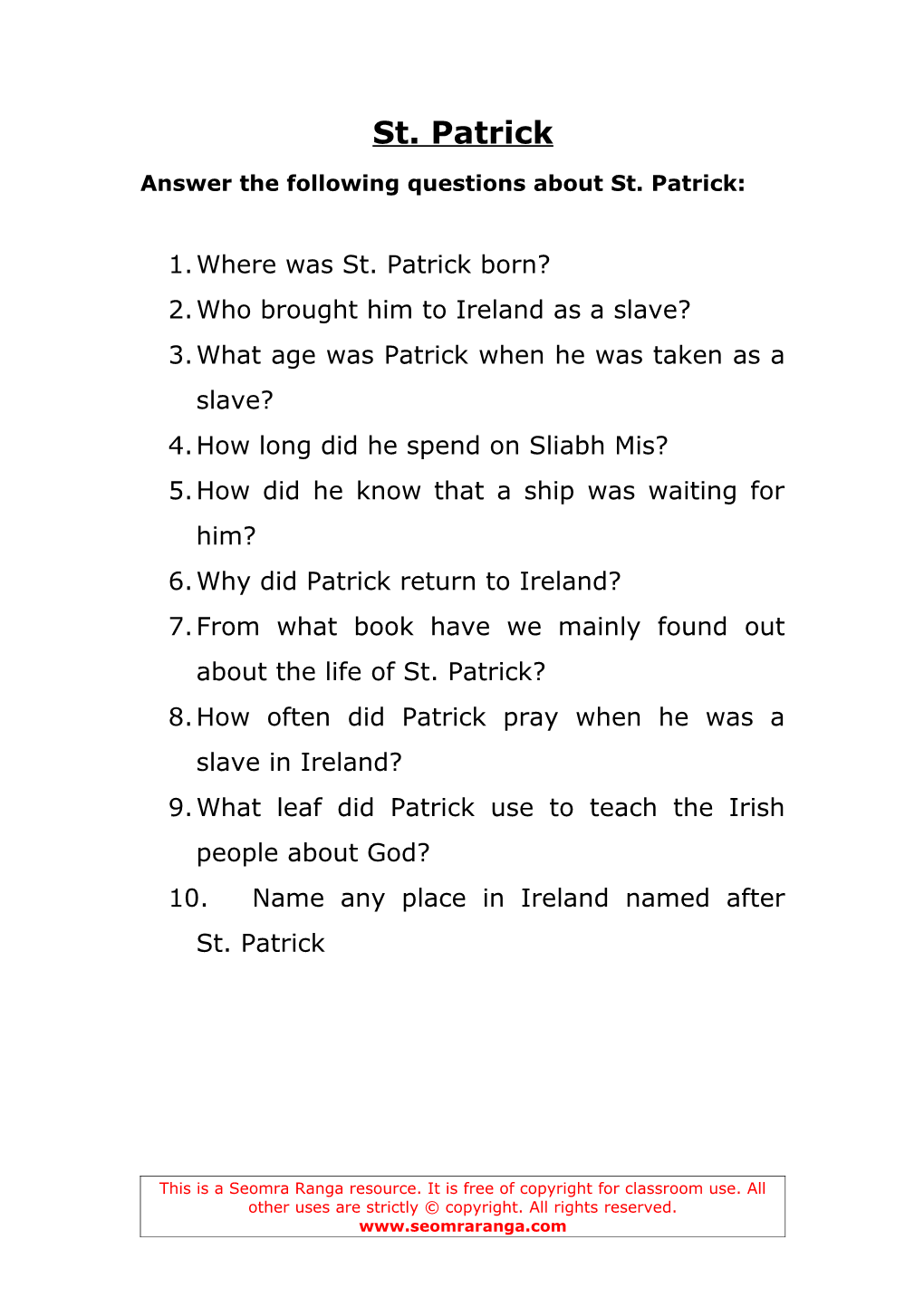 Answer the Following Questions About St. Patrick