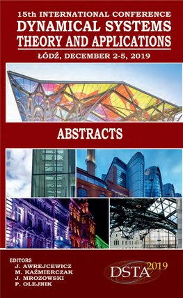 15Th Conference on DYNAMICAL SYSTEMS Theory and Applications DSTA 2019 ABSTRACTS