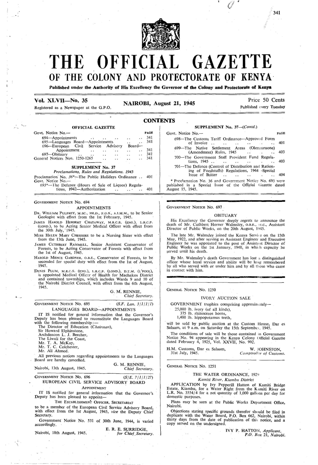 THE OFFICIAL GAZETTE of the COLONY and PROTECTORATE of KENYA: Published Under the Authority of His Excellency the Governor of the Colony and Protectorate of Kenya