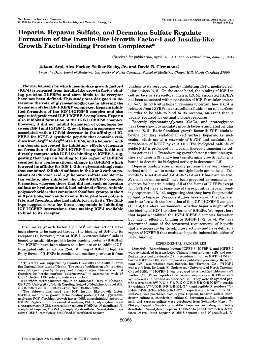 Heparin, Heparan Sulfate, and Dermatan Sulfate Regulate Formation of the Insulin-Like Growth Factor-I and Insulin-Like Growth Factor-Binding Protein Complexes*