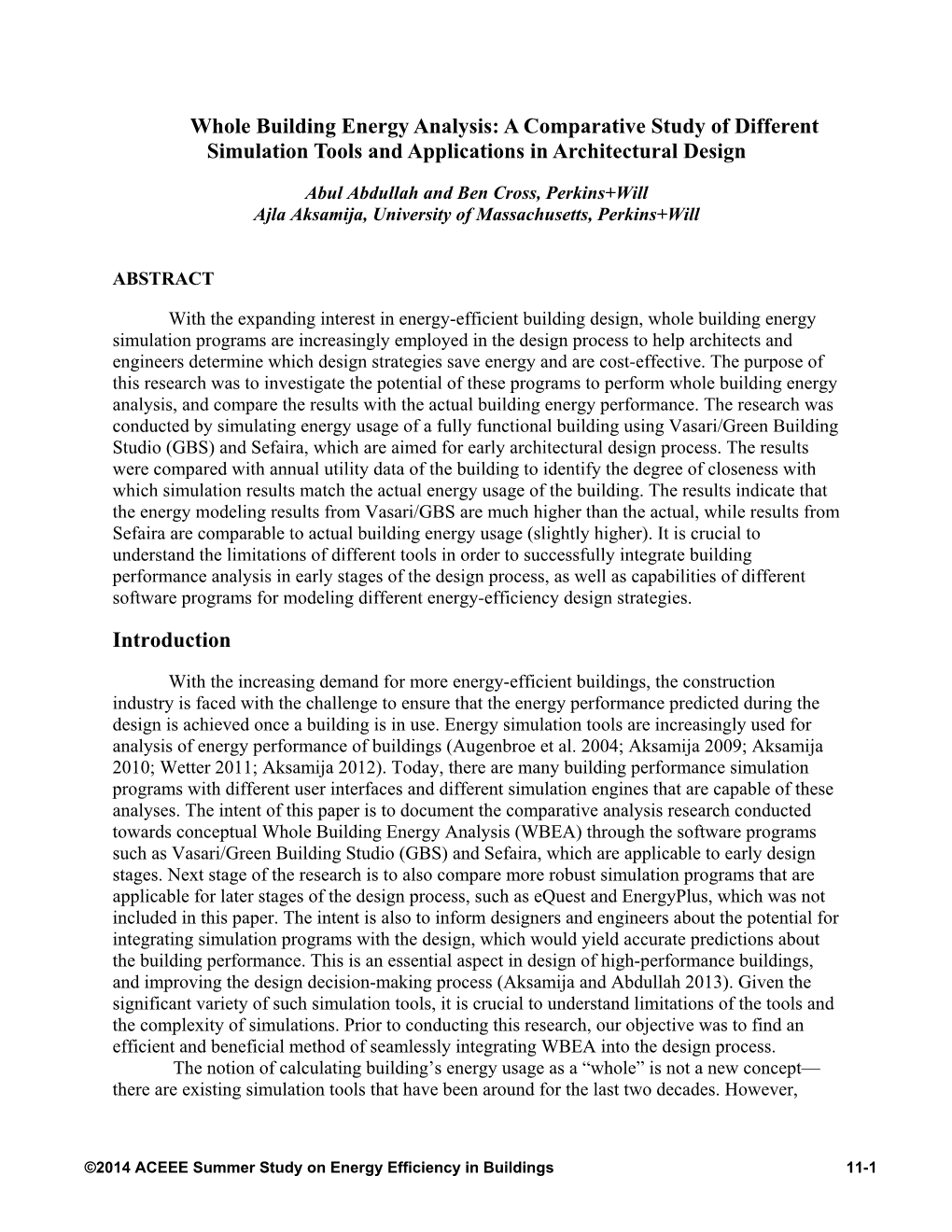 Whole Building Energy Analysis: a Comparative Study of Different Simulation Tools and Applications in Architectural Design