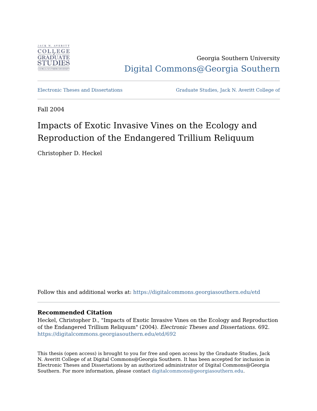 Impacts of Exotic Invasive Vines on the Ecology and Reproduction of the Endangered Trillium Reliquum