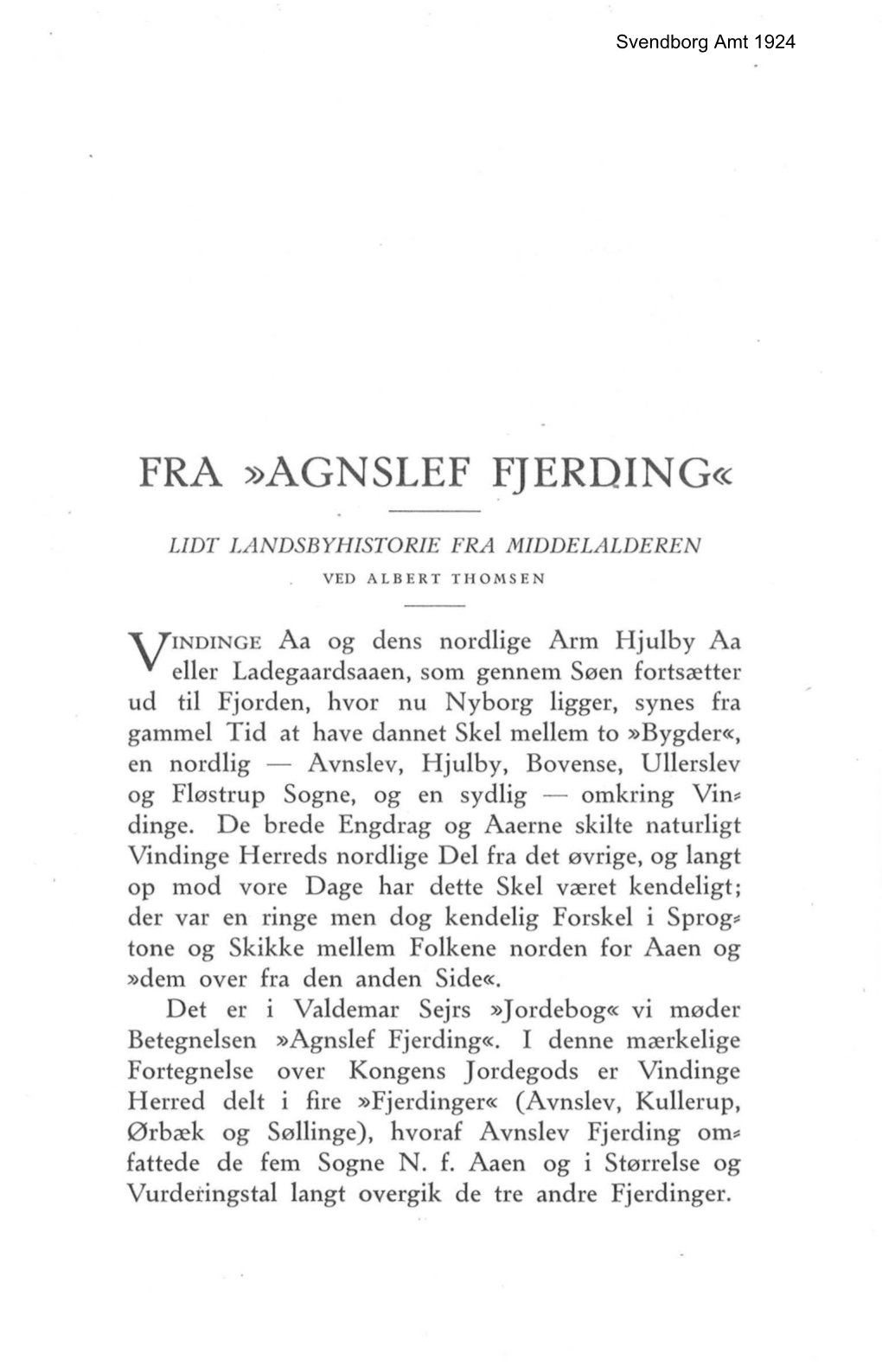 Fra ))Agnslef Fjerding«