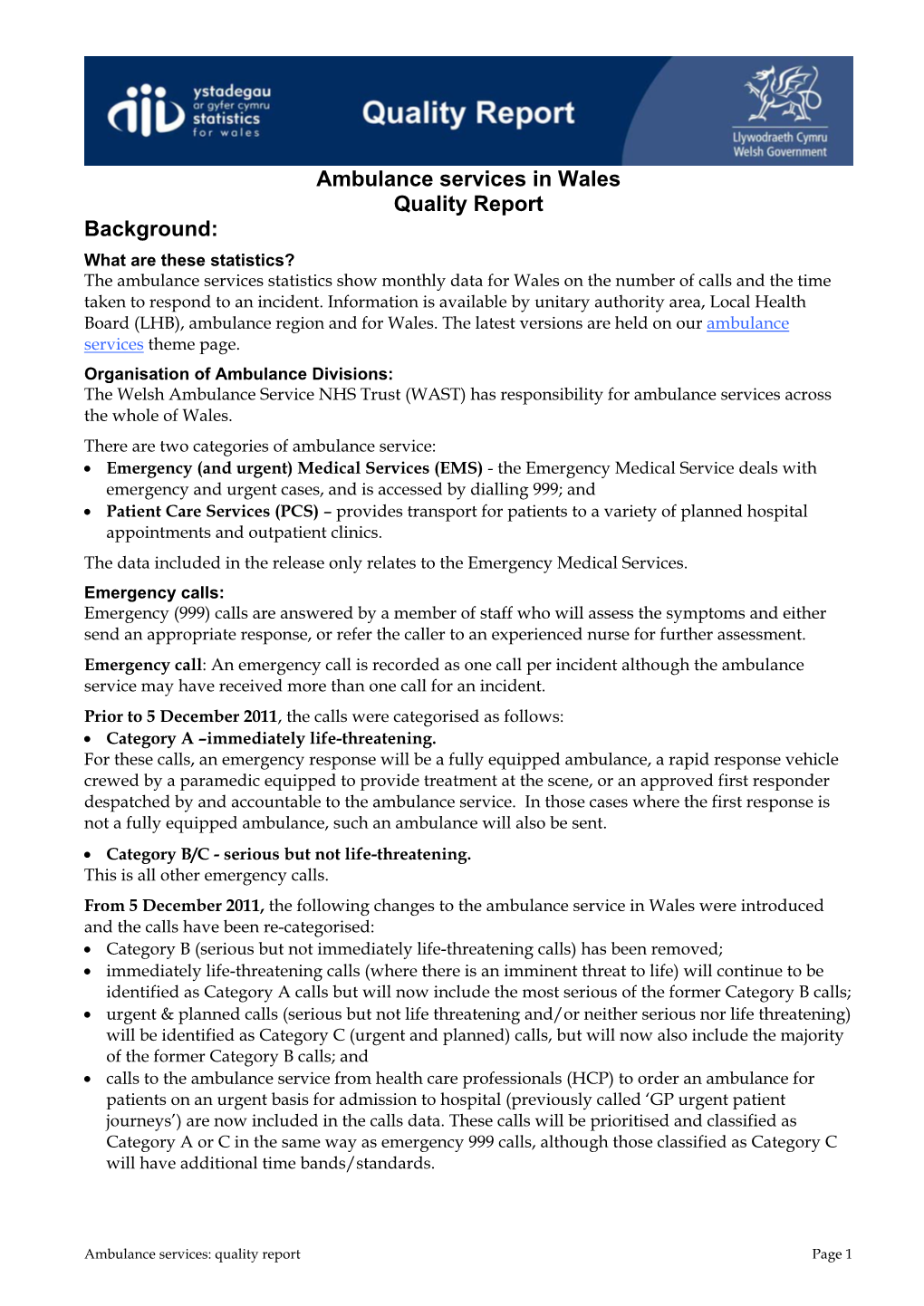 Ambulance Services in Wales: Quality Report