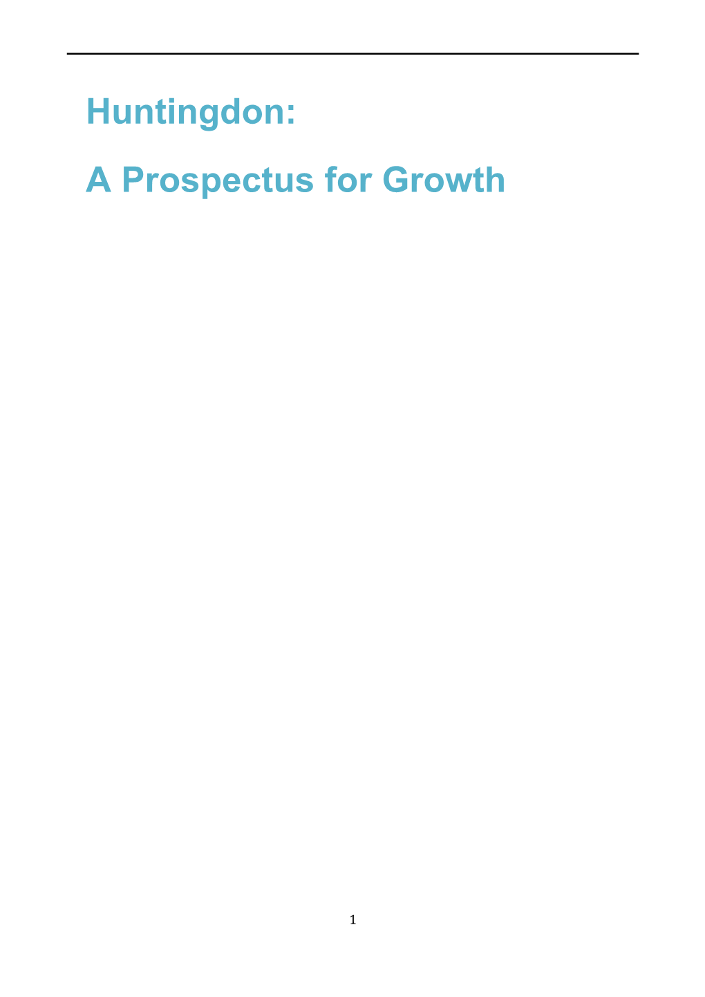 Huntingdon: a Prospectus for Growth