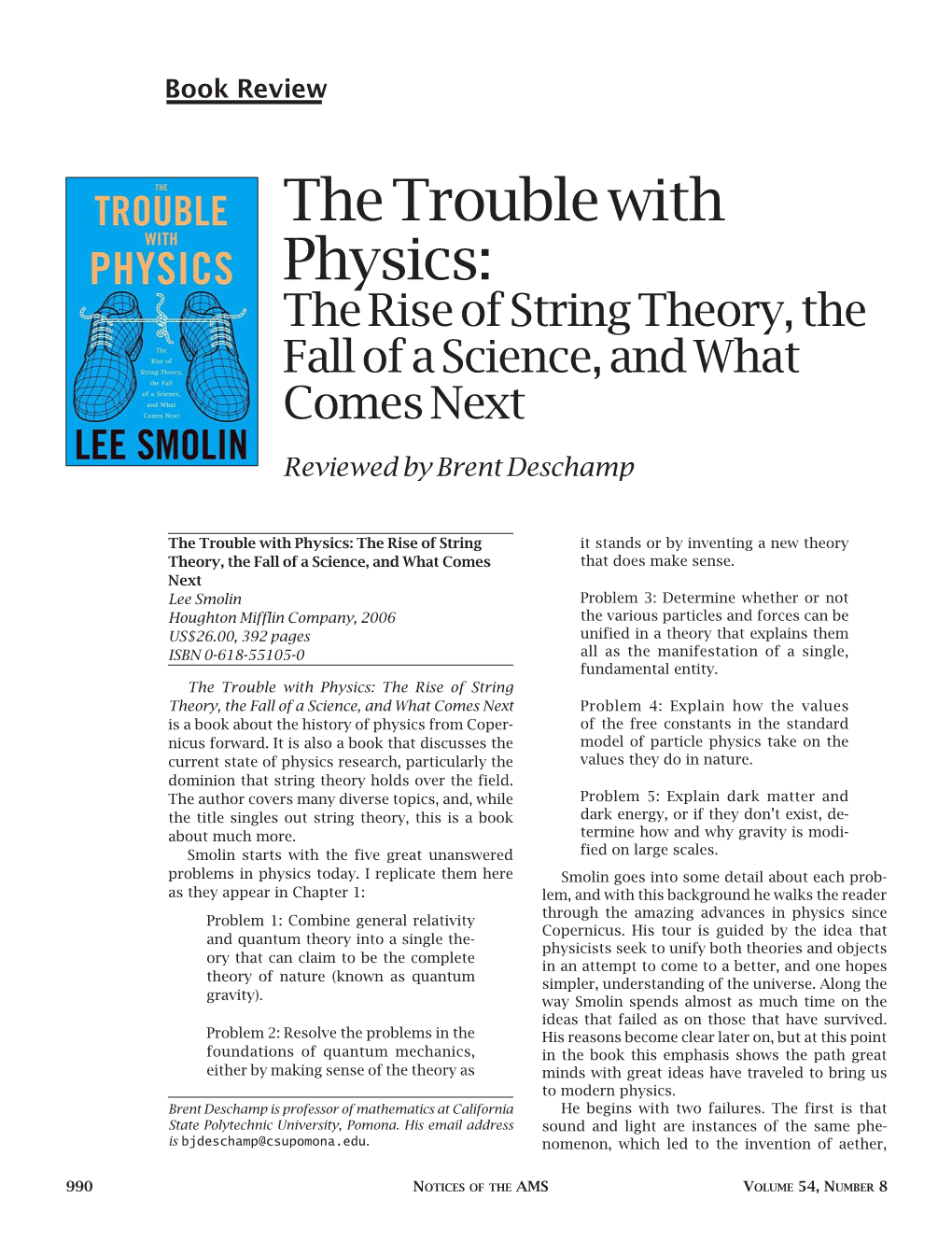 The Trouble with Physics: the Rise of String Theory, the Fall of a Science, and What Comes Next