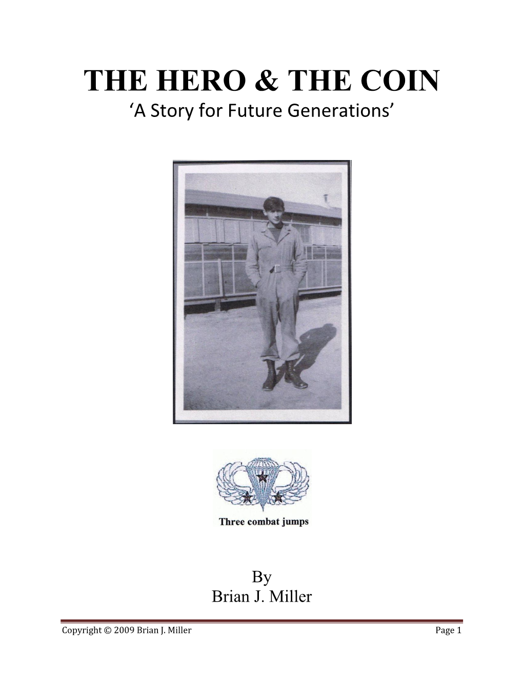 THE HERO and the COIN: a Story for Future Generations