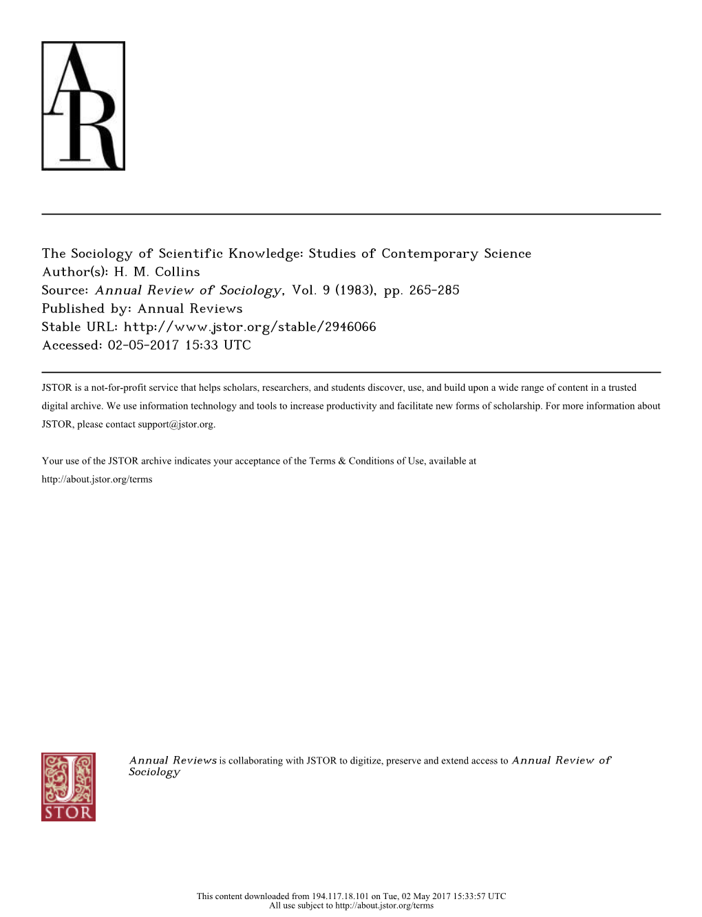 The Sociology of Scientific Knowledge: Studies of Contemporary Science Author(S): H