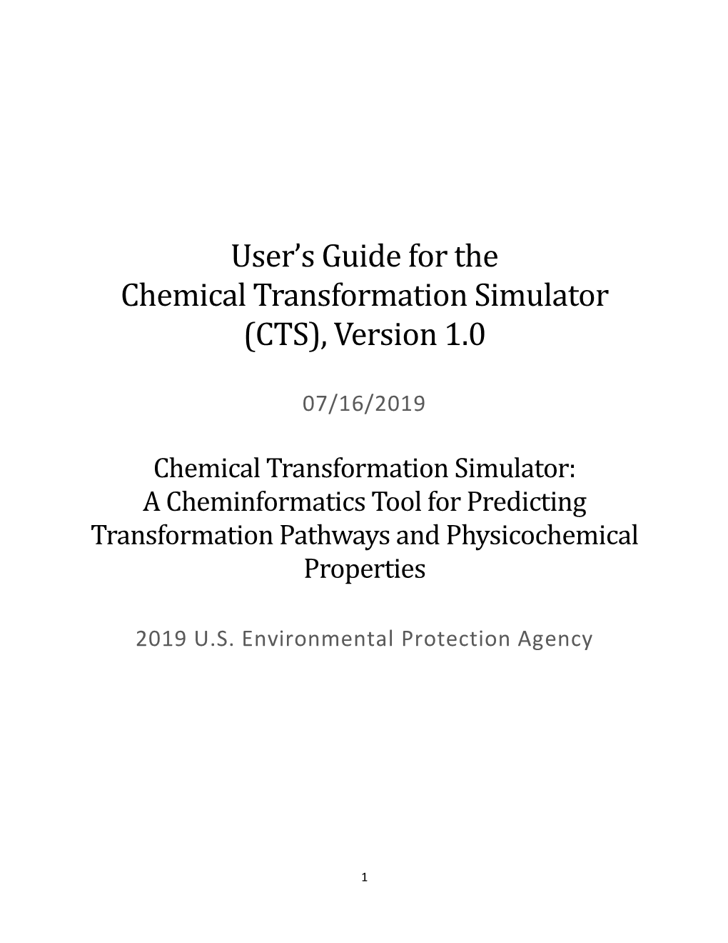 User's Guide for the Chemical Transformation Simulator (CTS)