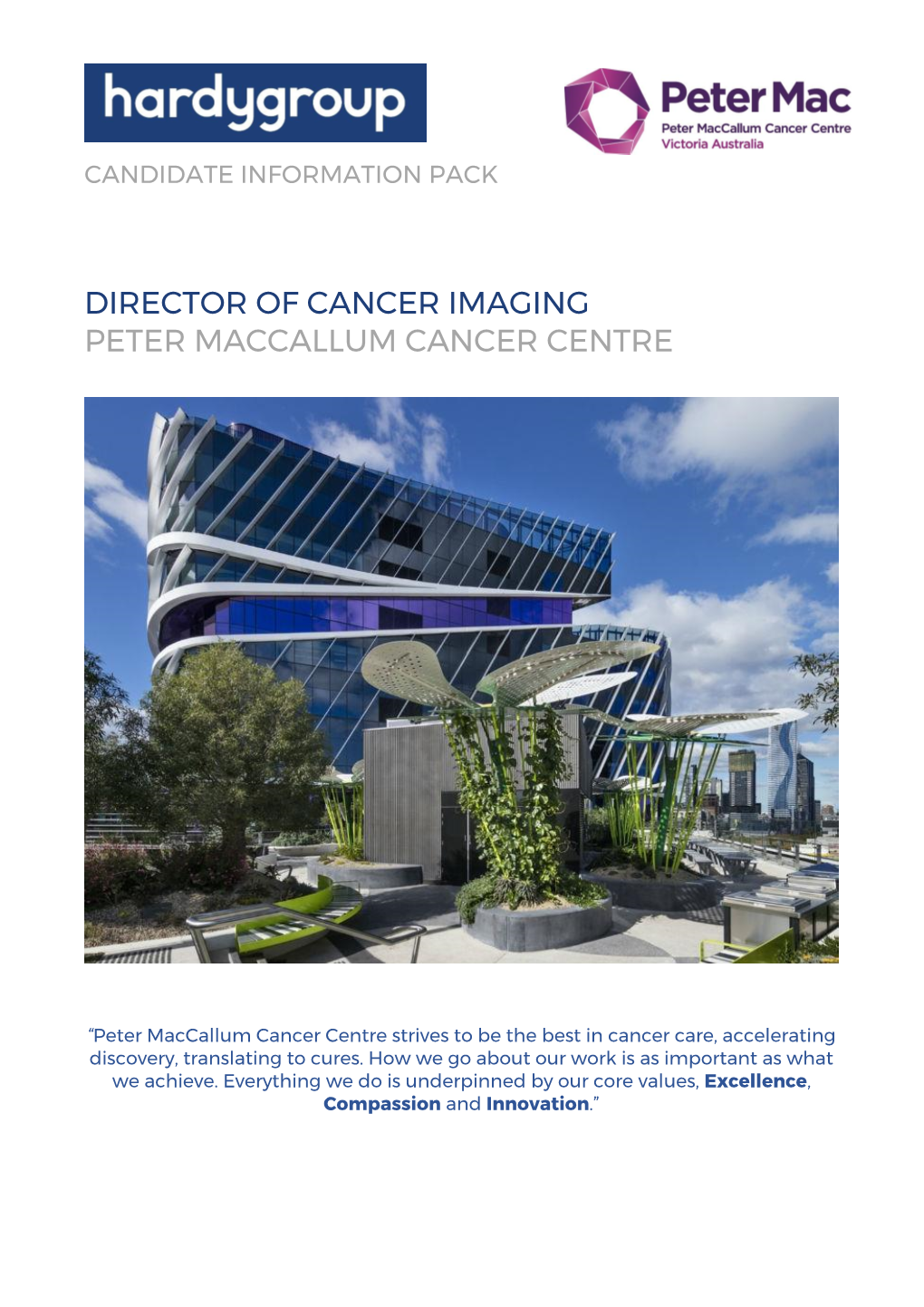 Director of Cancer Imaging Peter Maccallum Cancer Centre