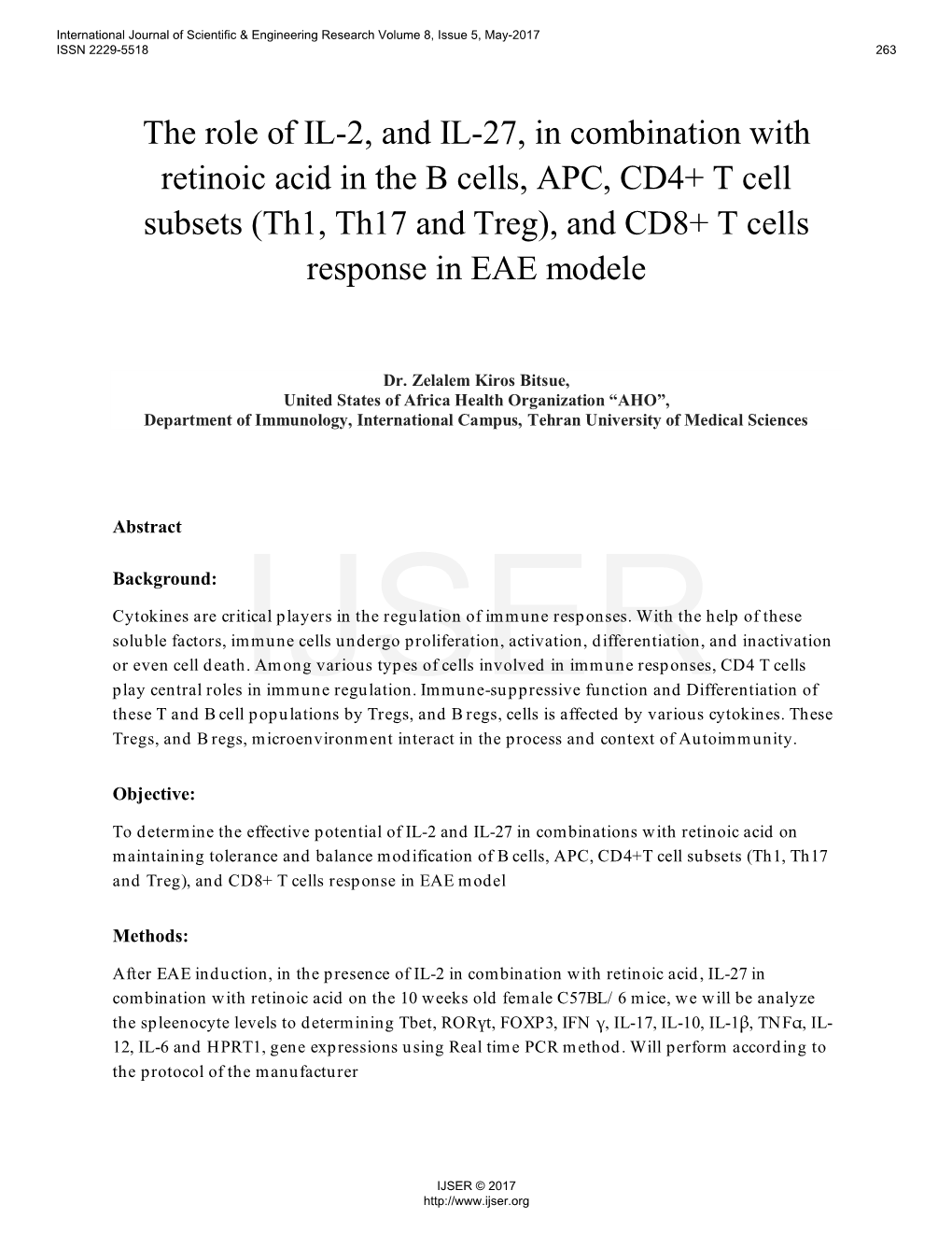 The Role of IL-2, and IL-27, in Combination with Retinoic Acid in the B Cells, APC, CD4+ T Cell Subsets (Th1, Th17 and Treg), and CD8+ T Cells Response in EAE Modele