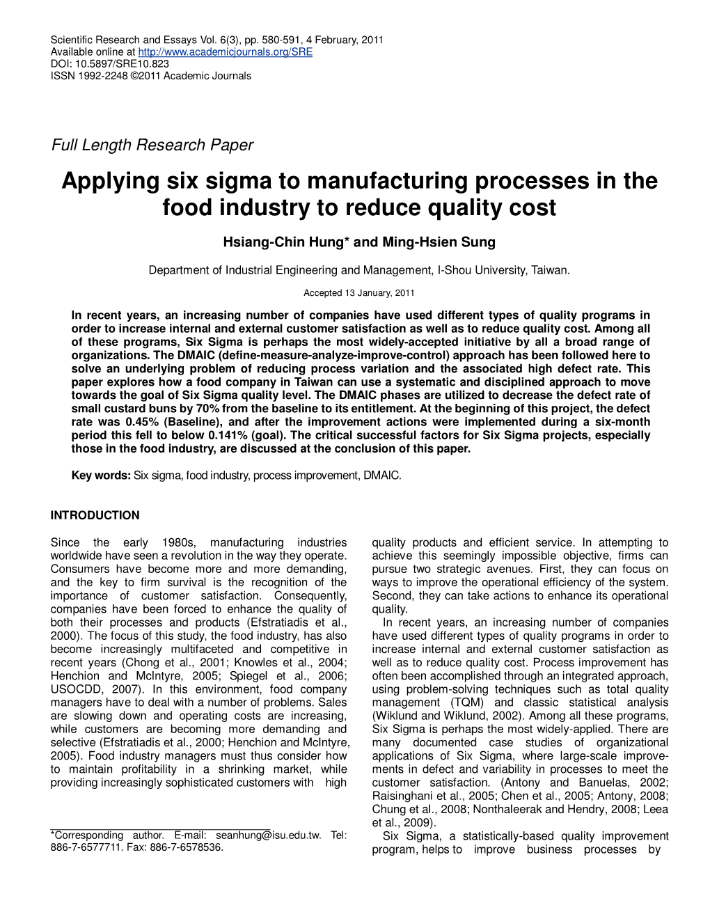 Applying Six Sigma to Manufacturing Processes in the Food Industry to Reduce Quality Cost