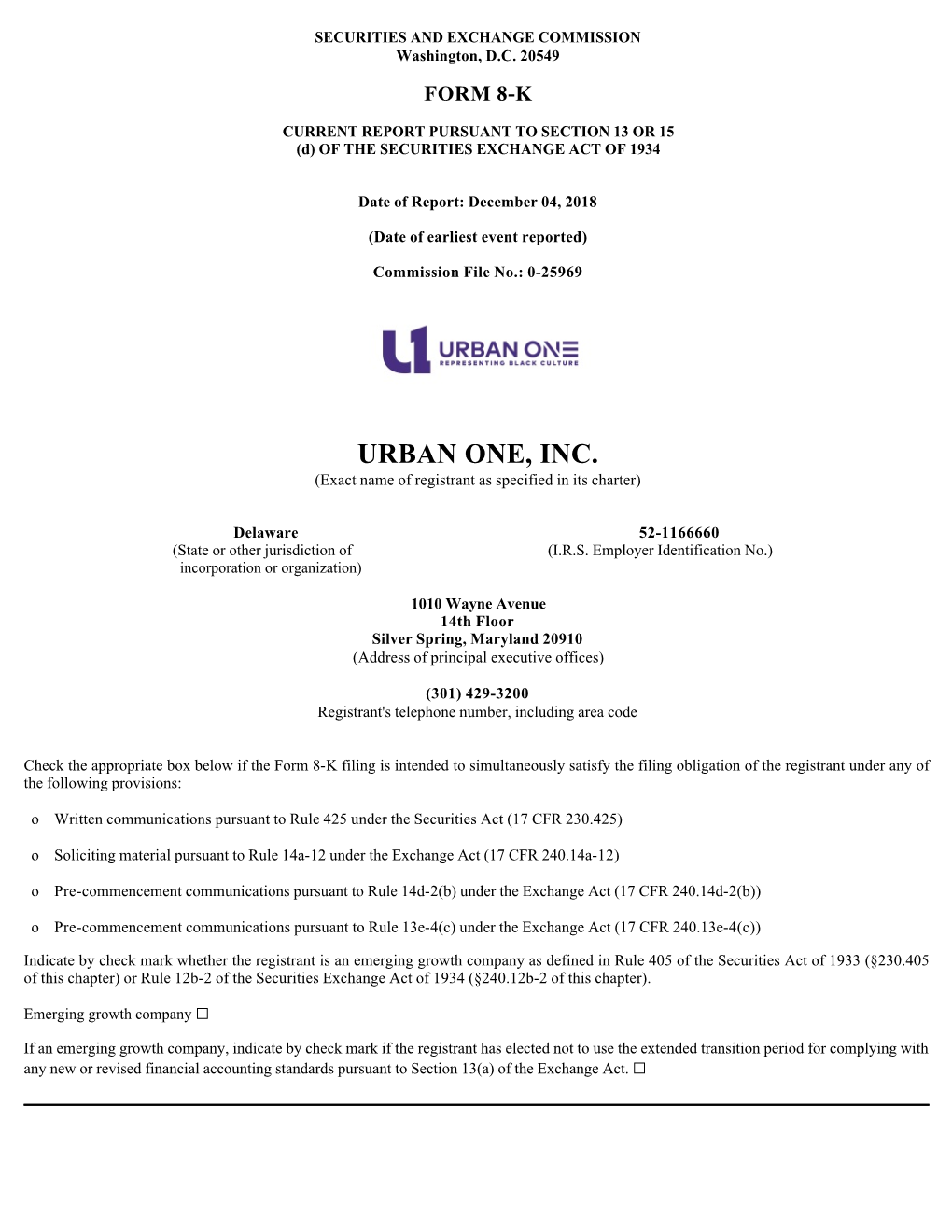 URBAN ONE, INC. (Exact Name of Registrant As Specified in Its Charter)