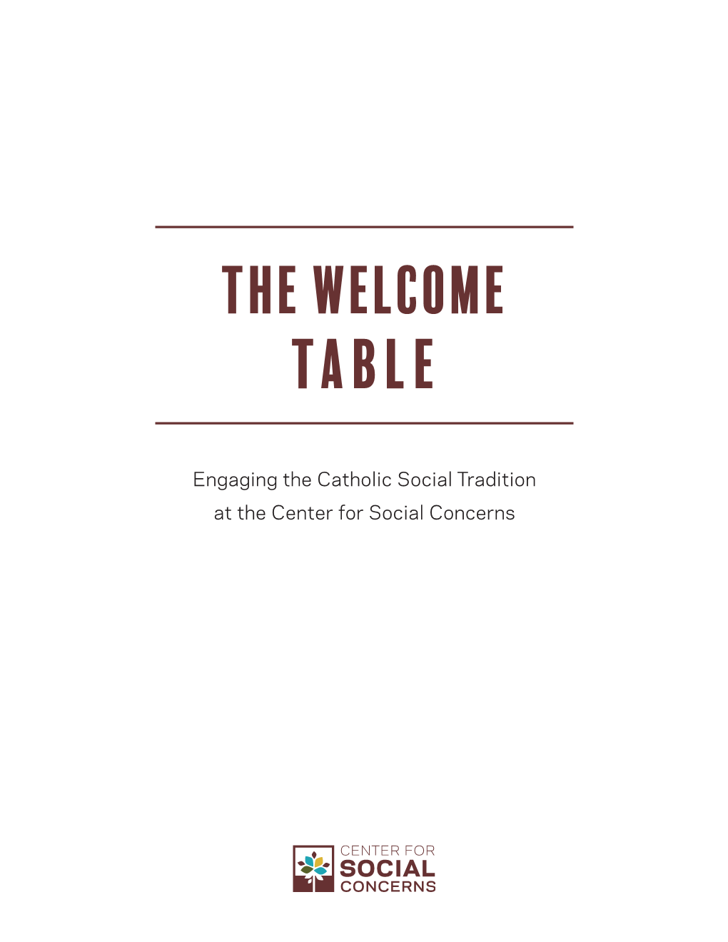 The Welcome Table: an Introduction To