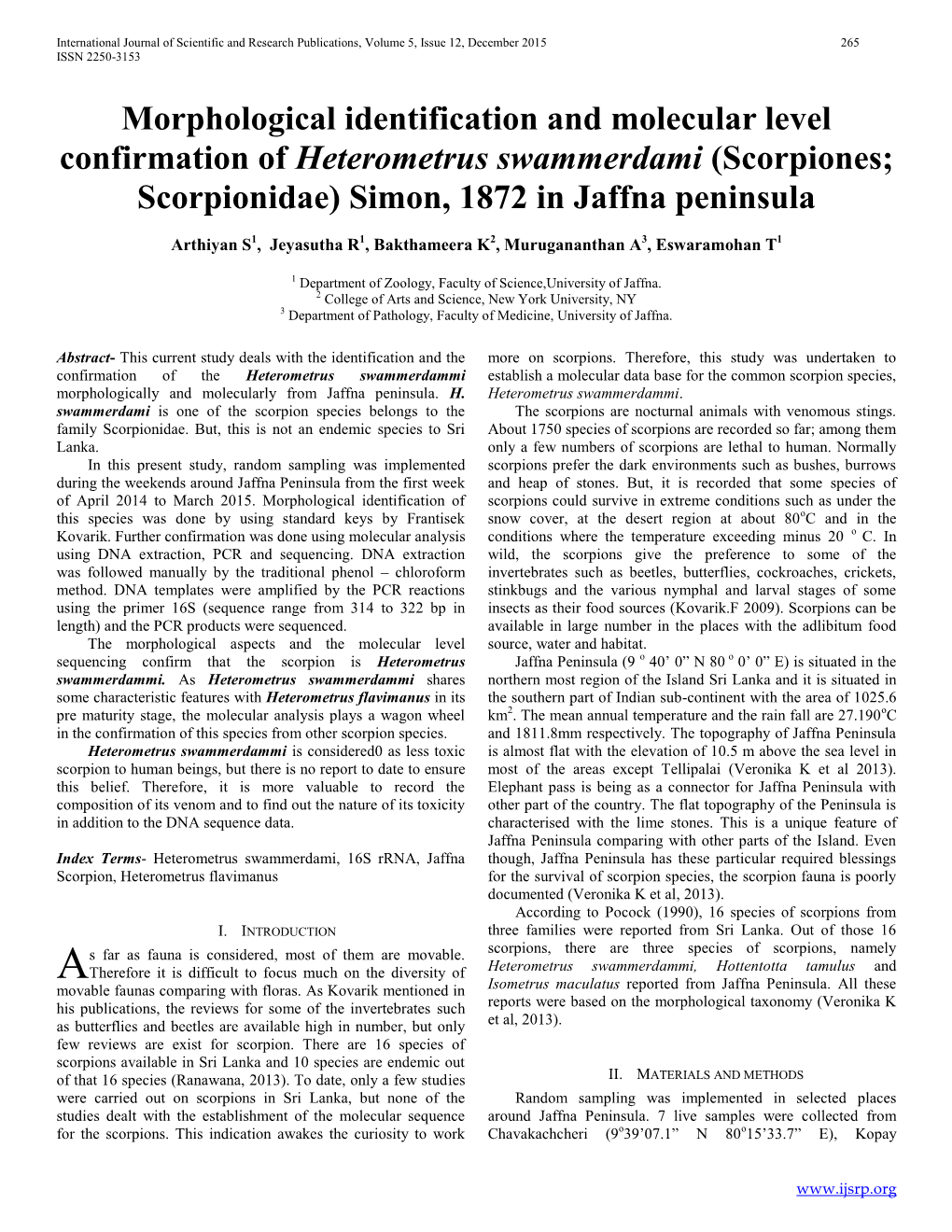 Morphological Identification and Molecular Level Confirmation of Heterometrus Swammerdami (Scorpiones; Scorpionidae) Simon, 1872 in Jaffna Peninsula