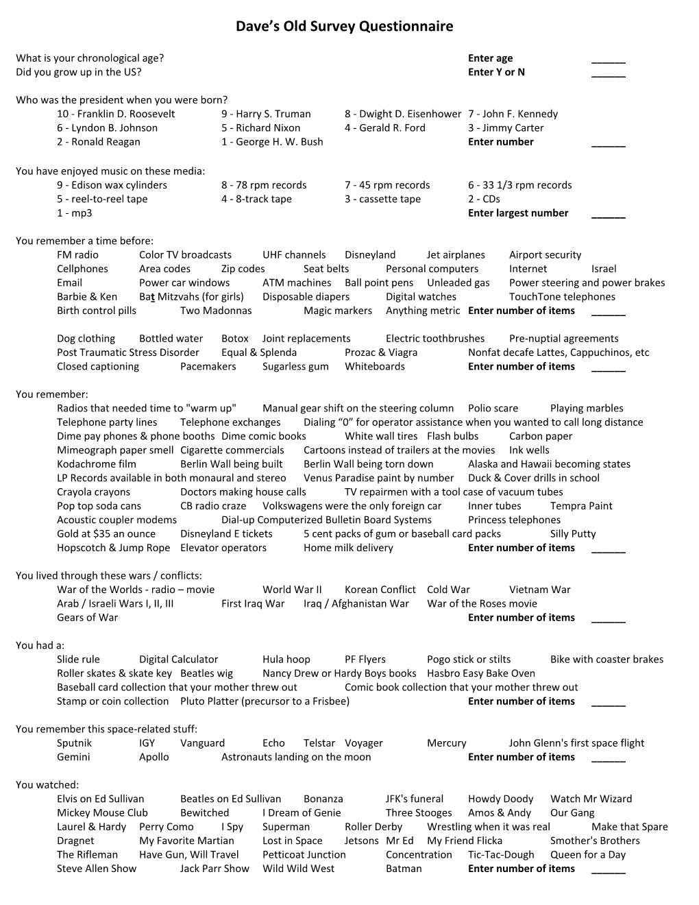 Dave's Old Survey Questionnaire