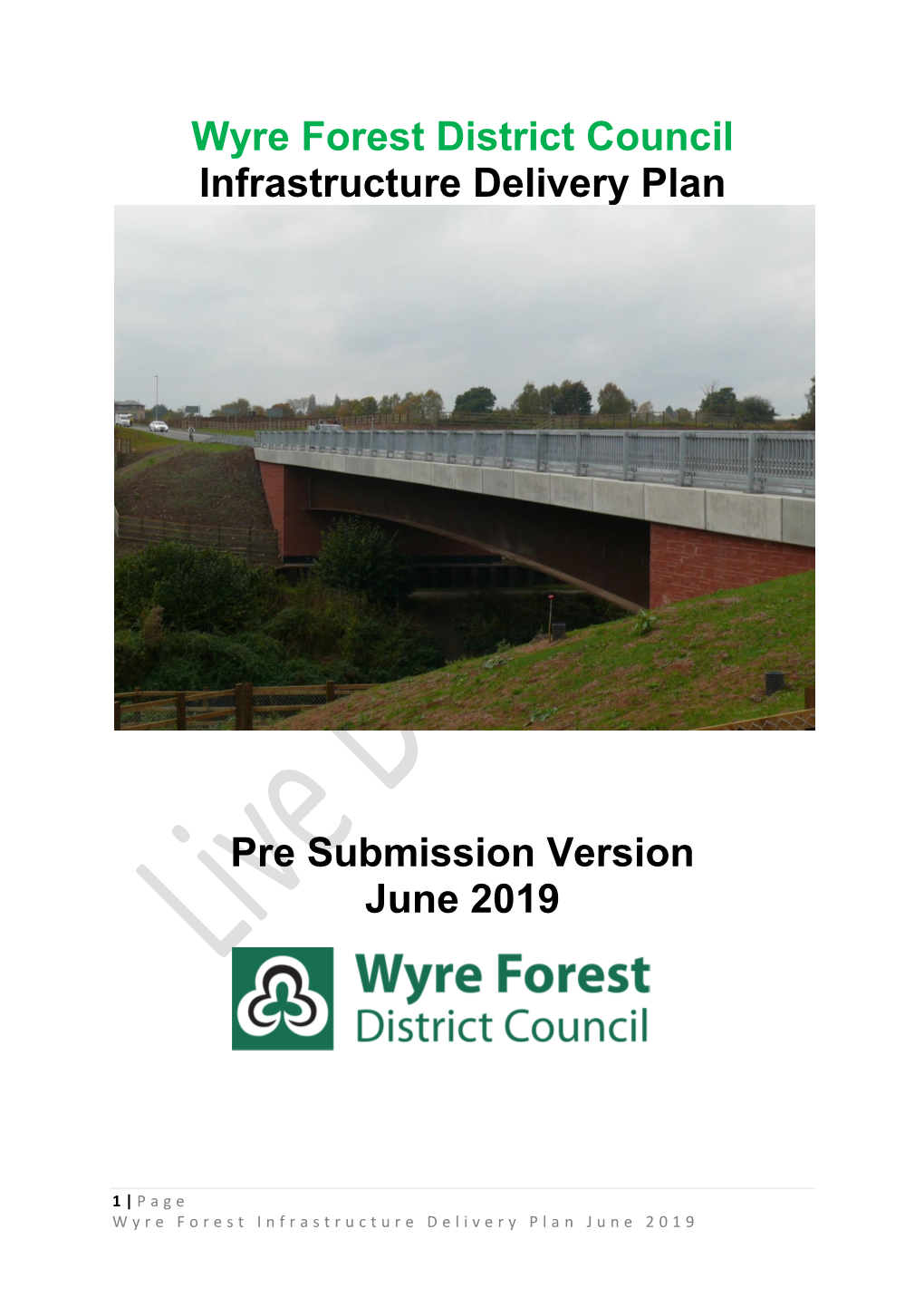 Wyre Forest District Council Infrastructure Delivery Plan Pre