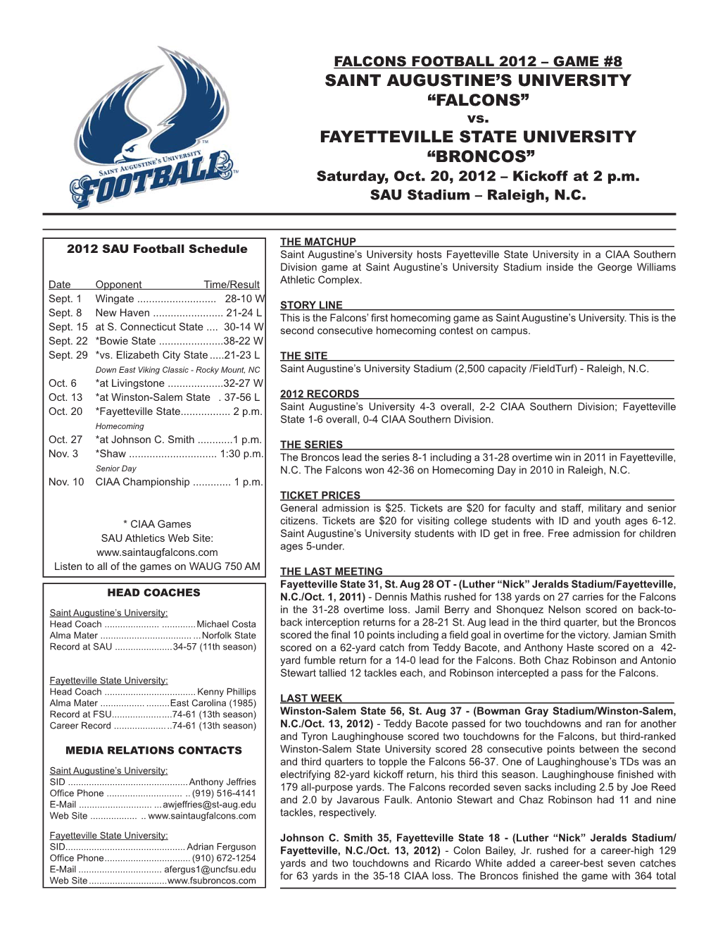 “Falcons” Fayetteville State University “Broncos”