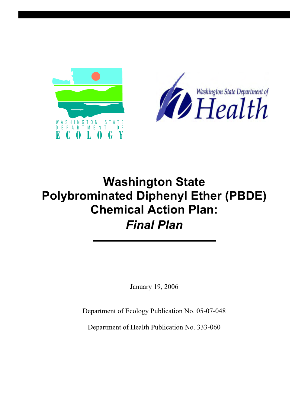 WA State Polybrominated Diphenyl Ether (PBDE) Chemical Action Plan