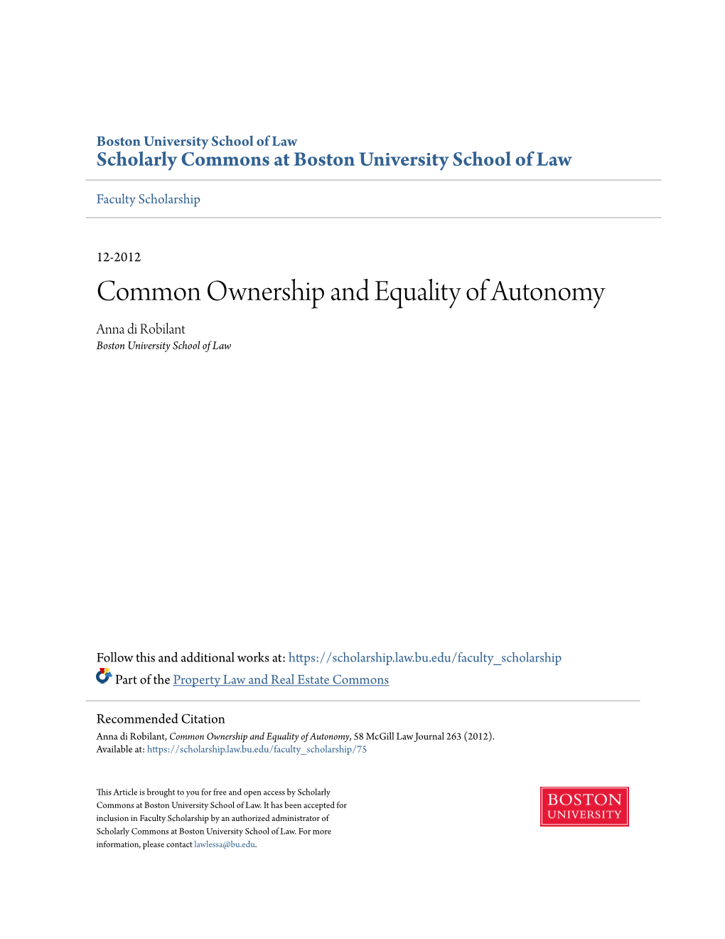 Common Ownership and Equality of Autonomy Anna Di Robilant Boston University School of Law