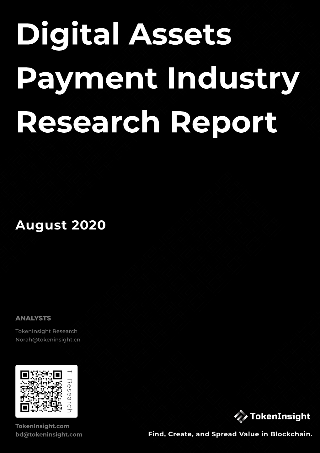 !TI-Digital Asset Payment Industry Report